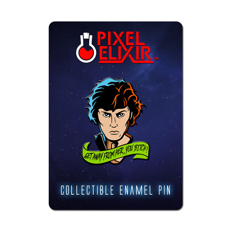 Get Away From Her, You Bitch Enamel Pin - Dystopian Designs